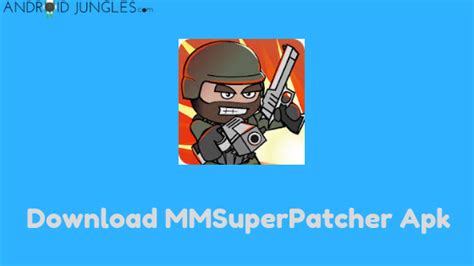 mm super patcher for mini militia 4.2.8|MM Super Patcher Apk Version 2.3 Download .